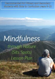 Mindfulness Through Nature (Sit Spots) Lesson Plan payment | Wild Incursions